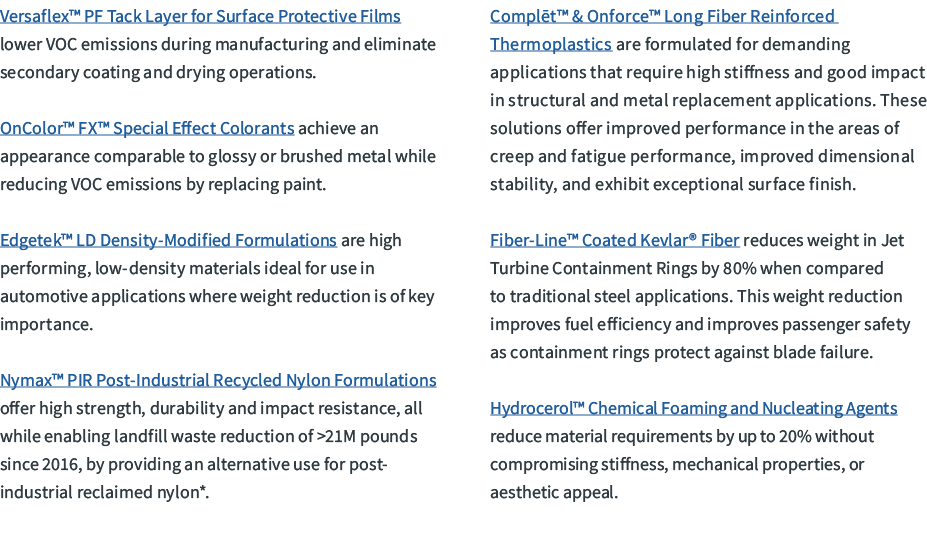 Versaflex™ PF Tack Layer for Surface Protective Films lower VOC emissions during manufacturing and eliminate secondar...